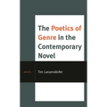 The Poetics of Genre in the Contemporary Novel - Paperback