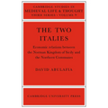 The Two Italies: Economic Relations Between the Norman Kingdom of Sicily and the Northern Communes - Paperback