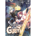 Sister and Giant: A Young Lady Is Reborn in Another World, Vol. 3: Volume 3 - Paperback