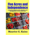 Five Acres and Independence - Paperback