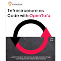 Infrastructure as Code with OpenTofu: A perfect Terraform alternative to manage compute, storage, networking and other infrastructure resources - Paperback