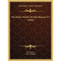 The Entire Works Of John Bunyan V1 (1859) - Hardcover