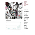 Do You Fancy A $25 000 Publishing Deal?: How to Secure A Publishing Contract with Amazon Kindle Scout worth $25000 - Paperback