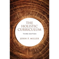The Holistic Curriculum, Third Edition - Paperback