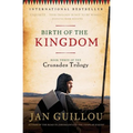 Birth of the Kingdom - Paperback
