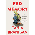 Red Memory: The Afterlives of China's Cultural Revolution - Hardcover