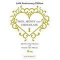 Men, Money & Chocolate: 10th Anniversary Edition - Paperback