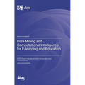 Data Mining and Computational Intelligence for E-learning and Education - Hardcover