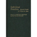 Individual Freedom: Selected Works of William H. Hutt - Hardcover