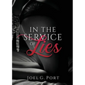 In the Service of Lies - Paperback