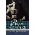 Begin Where We Are - Paperback