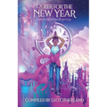 Queer for the New Year: Nine Stories of New Beginnings - Paperback