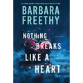 Nothing Breaks Like A Heart - Hardcover