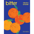 Bitter - Hardcover