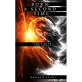 Born a Second Time (Spirit with the Spirit) - Paperback