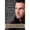 Captain Frederick Wentworth's Persuasion: Jane Austen's Classic Retold Through His Eyes - Paperback