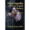Encyclopedia of Private Capital Markets: (Quick Reference) - Paperback