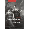 Towards Justice and Virtue: A Constructive Account of Practical Reasoning - Paperback