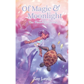 Of Magic & Moonlight - Paperback