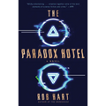 The Paradox Hotel - Paperback