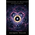 Messengers of Deception: UFO Contacts and Cults - Paperback