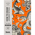 How to Draw Japanese Tattoos - Paperback