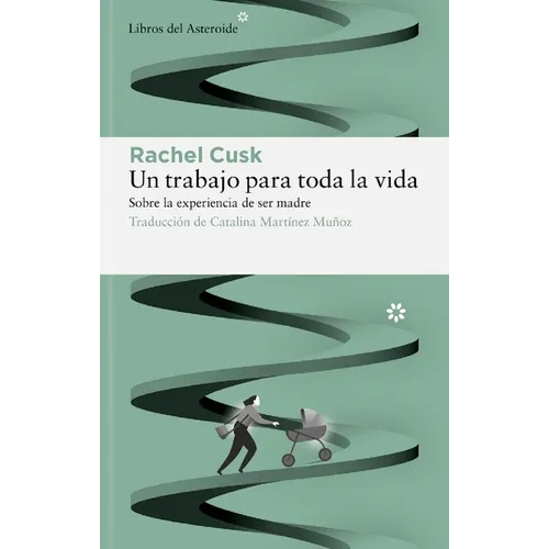 Un Trabajo Para Toda La Vida - Paperback