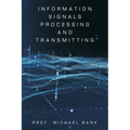 Information Signals Processing and Transmitting - Paperback