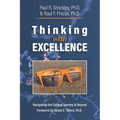 Thinking with Excellence: Navigating the College Journey and Beyond - Paperback