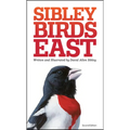 The Sibley Field Guide to Birds of Eastern North America - Paperback