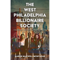 The West Philadelphia Billionaire Society - Paperback
