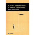 Business Regulation and Economic Performance - Paperback