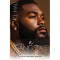 A Gangsta's Love Language: A Patton Brothers Spin-Off - Paperback