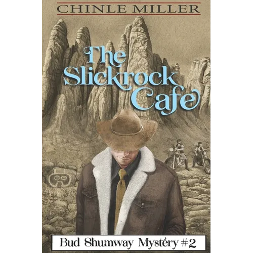 The Slickrock Cafe - Paperback