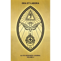 Ora et Labora: An OTO Research Journal: Volume IV - Paperback