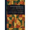 Good Form for All Occasions - Paperback