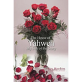 The House of Yahweh My Side of the Story - Paperback
