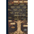 A Copy of Inscriptions on the Gravestones in the old Cemetery, or Pine Ridge Cemetery, so Called, in Hancock, New Hampshire - Hardcover