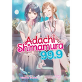 Adachi and Shimamura (Light Novel) Vol. 99.9 - Paperback