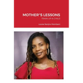 Mother"s Lessons: Train Up a Child - Hardcover