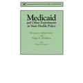 Medicaid & Other Experiments in State Health Policy - Paperback
