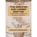 The Greater and Lesser Edifyer - Paperback