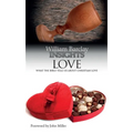 Love: What the Bible Tells Us about Christian Love - Paperback