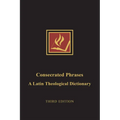 Consecrated Phrases - Paperback