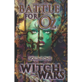 Battle for Oz: Volume One - Witch Wars - Paperback