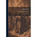 Moses: A Story Of The Nile - Paperback