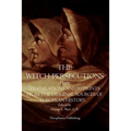 The Witch-Persecutions: From Translations and Reprints From The Original Sources of European History - Paperback