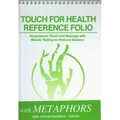 Touch for Health Reference Pocket Folio with Chinese 5 Element Metaphors: Acupressure Touch and Massage with Muscle Testing for Postural Balance - Spiral