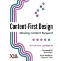 Content-First Design: Moving content forward - Paperback