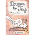 Drawn to Joy: Vintage Charm: An Ink Tracing Book - Paperback